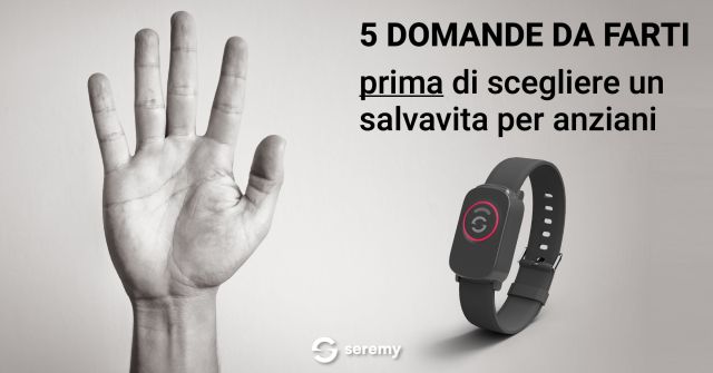 5-domande-prima-di-scegliere-salvavita-anziani-100