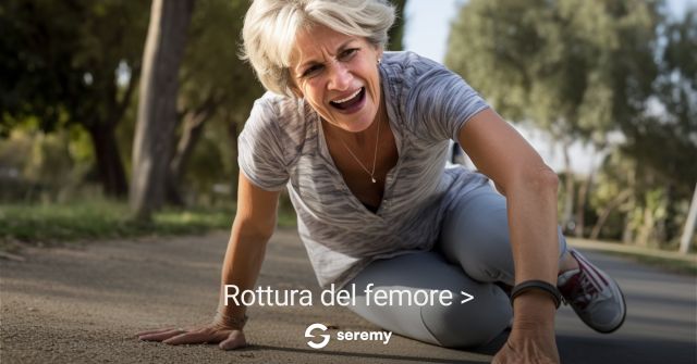 seremy-rottura-del-femore-anziani-100